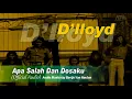 Download Lagu D'lloyd - Apa Salah Dan Dosaku (Official Audio)