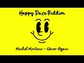 Machel Montano - Never Again (Official Audio) | Happy Daze Riddim | Soca 2023