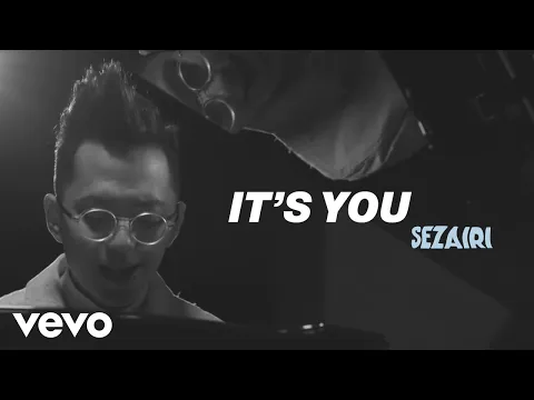 Download MP3 Sezairi - It's You (Official Music Video)