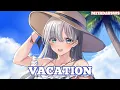 Download Lagu Nightcore - Vacation [ DAMON EMPERO FT. Veronica ] - Lyrics