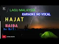 Download Lagu HAJAT - HAIDA ( Karaoke No Vocal )
