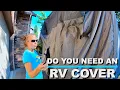 SHOULD YOU COVER YOUR RV