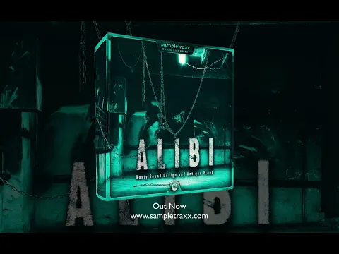 SampleTraxx ALIBI - Rusty Sound Design and Antique Piano sound library