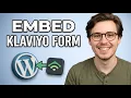 How to Embed Klaviyo Form in Wordpress 2026 Fast Tutorial