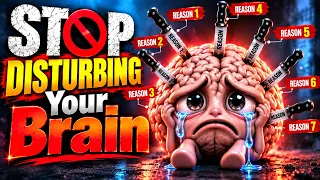 7 Things Destroying Your Mental Peace🔥- Reality Of Disturbed Life 🥲