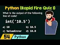 Python Programming - Rapid Fire Quiz 1