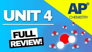 AP Chemistry Unit 4 Review Chemical Reactions FULL Revision Summary