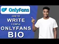 How to write a simple onlyfans bio 2024