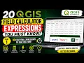 20 QGIS Field Calculator Expressions You Must Know Part 1 Attribute Table Tutorial