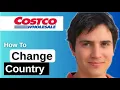 How To Change Country in Costco in 2026