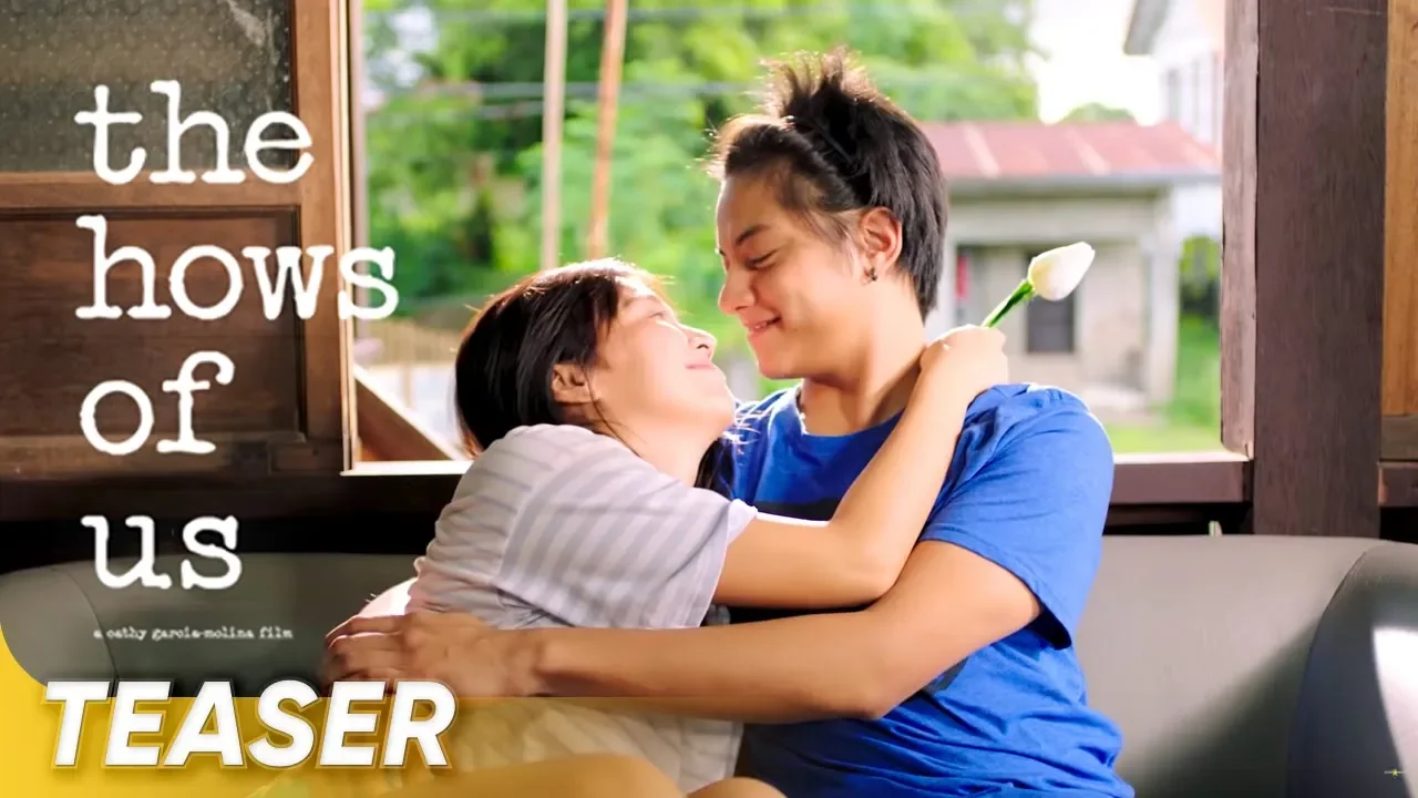 The Hows of Us Official Teaser | Kathryn Bernardo, Daniel Padilla | 'The Hows of Us'