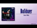 Don Mills – 불도저 (Bulldozer) [Bad and Crazy OST Part 1] [Rom|Eng Lyric]