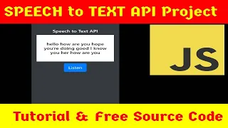 44th Javascript Project - Speech to Text API Tutorial for beginners with Source Code