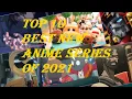 Top 10 Best New Anime Series of 2021