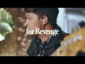 for Revenge - Penyangkalan (Acoustic)