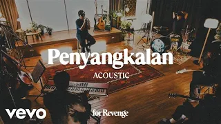 for revenge penyangkalan acoustic 