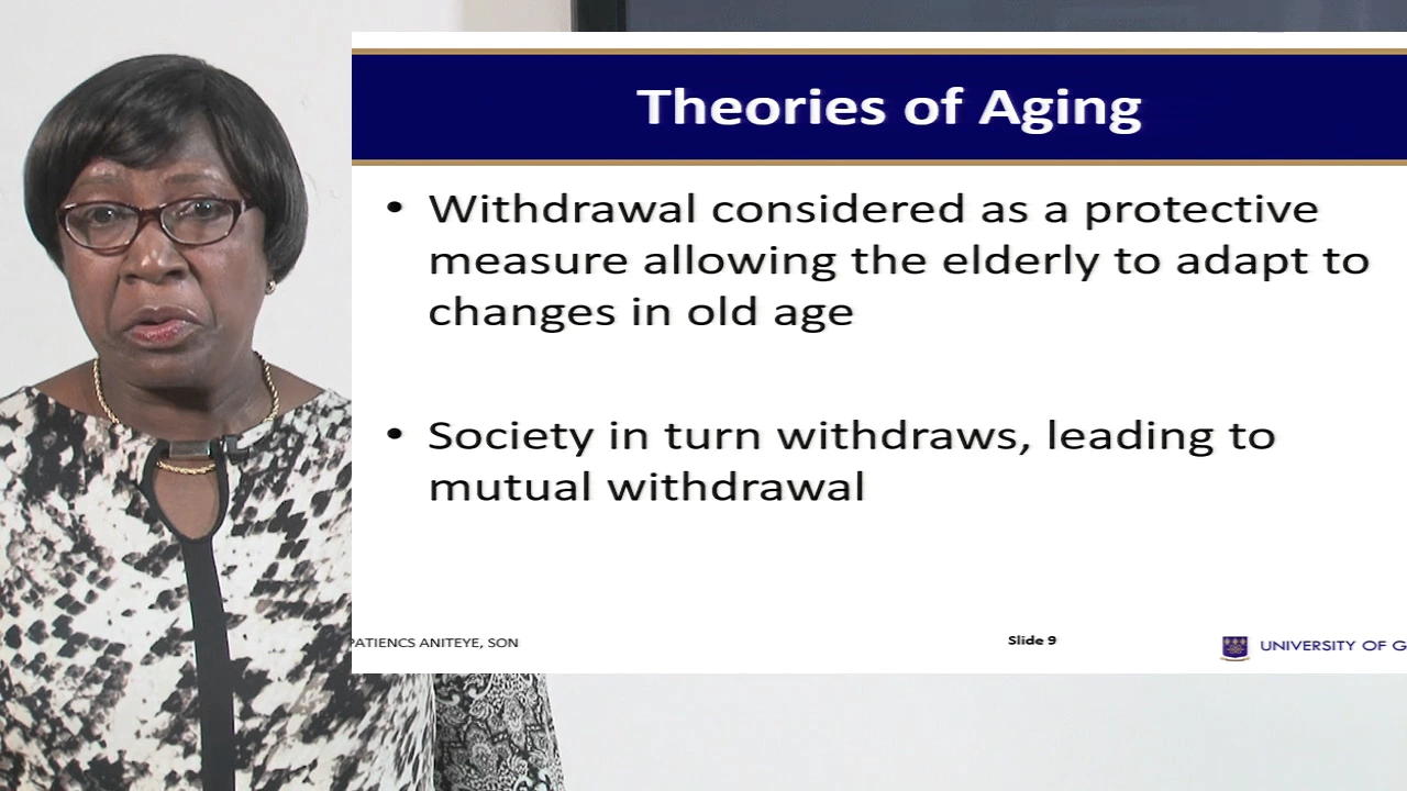 NURS 336: SESSION 10 - Care of the Elderly (I) Theories of the Aging