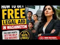 How to get free legal aid in Washington