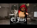 EL JUEZ - Natanael Cano & Myke Towers y Ganggy