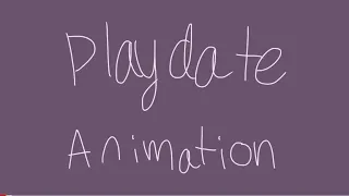 Download Play Date -ANIMATION- (VENT) MP3