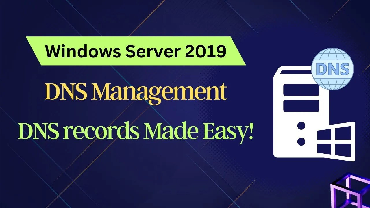 Domain Name System (DNS) management | Exchange Server 2019 - Session 3