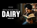 Lagu Dairy - Sidhu Moose Wala | New Ai Song | New Punjabi Song 2025