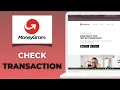 How to Check Your MoneyGram Transaction History Online