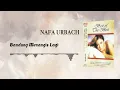 Download Lagu Nafa Urbach - Bandung Menangis Lagi