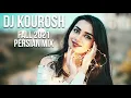 Download Lagu Persian Dance Music 2021 Mix | DJ Kourosh Persian Music Live DJ Mix | Fall 2021 آهنگ جدید شاد ایرانی