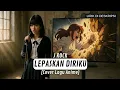 Download Lagu Cover Lepaskan Diriku - J Rock (Bahasa Jepang) | Cover Lagu Anime