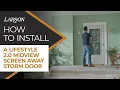 Larson 370-84 Lifestyle 2 0 Midview Screen Away Storm Door Installation