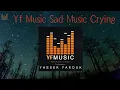 Download Lagu Yf Music Sad Music Crying #music عزف كمان حزين