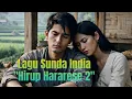 Lagu Lagu Viral Sunda india \
