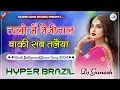Download Lagu Taalon Me Nainital | Sonu Nigam | Hindi Dj Dance Song 2024 | Hyper Brazil Mix | Dj Ganesh Phulera