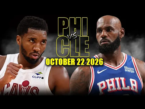 Philadelphia 76ers vs Cleveland Cavaliers Full Game Highlights - October 22, 2026 | NBA Season - YouTube thumbnail