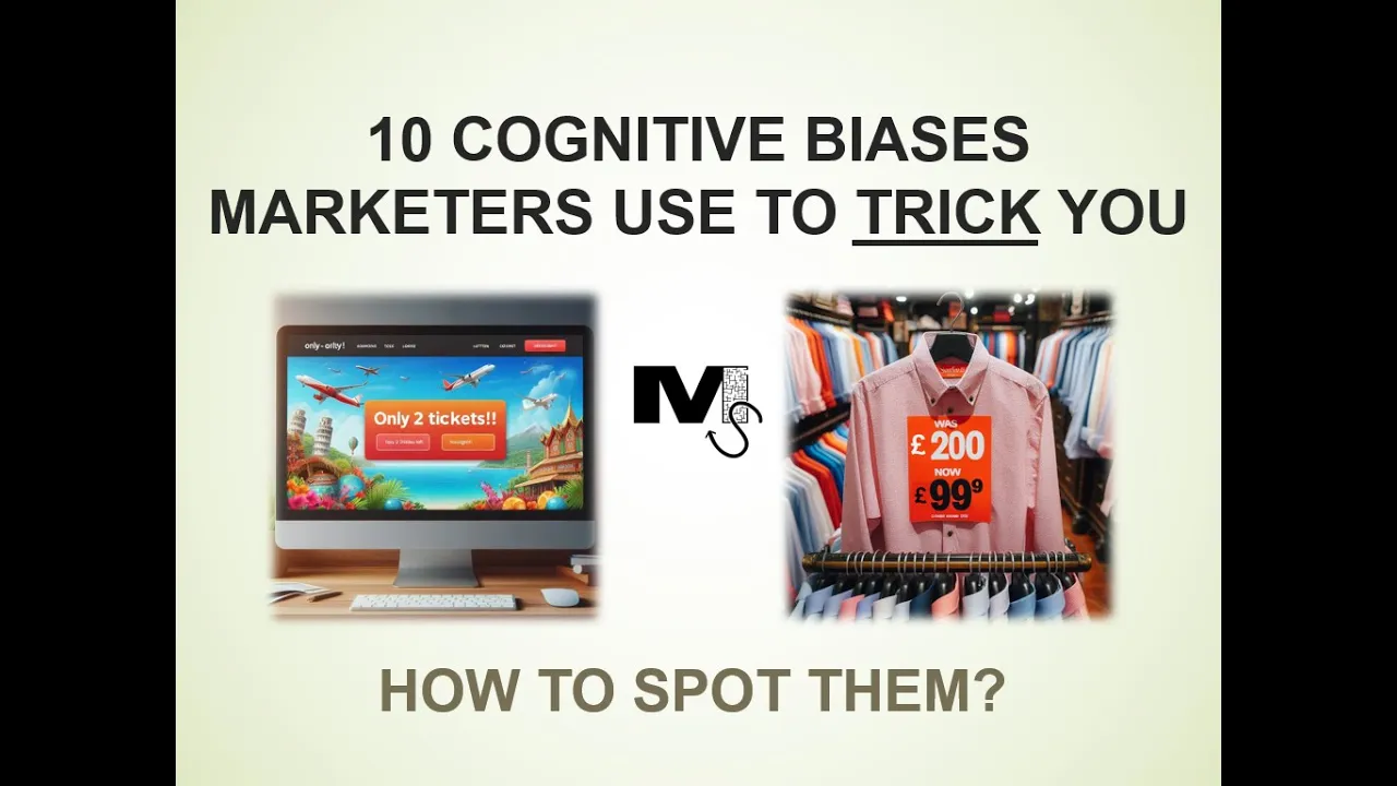 10 Cognitive Biases Marketers Use to Trick You (And How to Spot Them)