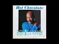 Hot Chocolate - Every 1's A Winner (Sexy Remix) (1977Vinyl)