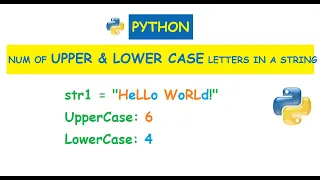 Python Calculate number of Upper case and Lower case letters in a string