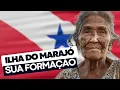 A Verdade sobre a ILHA DE MARAJO