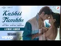 Download Lagu Kabhii Tumhhe - Lyric Video | Shershaah | Sidharth-Kiara | Javed-Mohsin | Darshan Raval