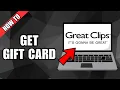 How To Get Gift Card For Great Clips