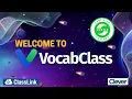 VocabClass Introduction