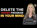 This Hidden Program is Running Your Life Erase it to Manifest What You Want Guided Meditation