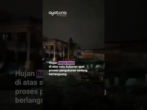 Fenomena Hujan Turun Di Satu Kuburan #ayatunaambassador #islam #muslim #pakistan