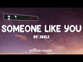 Adele | Someone Like You Lyrics 🎵