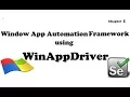 Window Desktop App Automation Using WinAppDriver via Selenium Chapter 1
