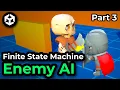 Finite State Machine in Behavior Graph - Enemy AI in Unity 6 Part