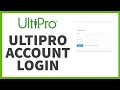 How to Login to UltiPro Account Sign In Guide to Navigating UltiPro Account