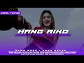 Download Lagu DJ HANG RIKO || PARTY STYLE TIREX PRO AUDIO