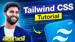 Tailwind CSS Full Tutorial in Telugu Tailwind CSS V4 for Beginners